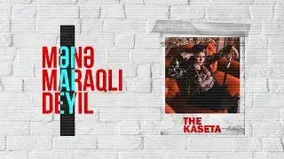 The Kaseta — Mənə Maraqlı Deyil (M.M.D) (Rəsmi Audio)