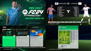 PES 2017 New EA Sports FC 2024 Menu Graphic V2 For All Patches