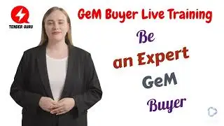 GeM Buyer/Seller Live Training