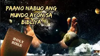 Ganito nabuo ang mundo ayon sa bibliya