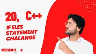 c++ if else challenge: if else statement in c++ programming challenge