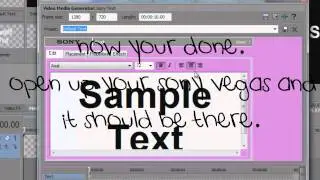 How To Get Fonts For Your Sony Vegas;;