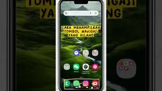 How to display missing navigation buttons on an Android cellphone