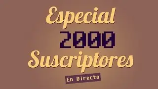 Especial +2000 Suscriptores, Super Regalo
