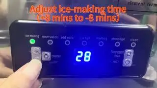 How to Adjust the Ice Making Time?