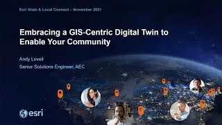 Where to Look When You Need Data: Embracing a GIS-Centric Digital Twin to Run Your Community