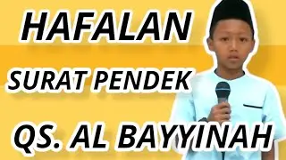 Murottal Hafalan Surat Pendek Juz Amma QS. Al Bayyinah - Alwi Mubarok - TPQ Nurul Islam - PRM Jabres