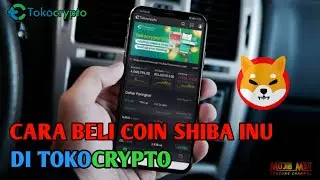 CARA BELI KOIN SHIBA INU DI TOKOCRYPTO