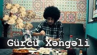 Gürcü Xəngəli I BUNU DA YEDİK