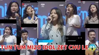 MIZO Idol 2022 ni turin tunge in rin? || Tun tum zet chu le..! || Kawrthindenga an tluk em??