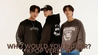 WHO WOULD YOU RATHER? | KPOP GAME