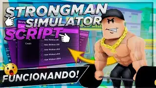 SCRIPT STRONGMAN SIMULATOR !! {AUTO-FARM, FLY E ETC}