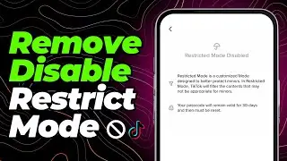 How To Remove / Disable Restricted Mode on TikTok?