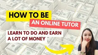 HOW TO BE AN ONLINE TUTOR / FREE WEBINAR 2023