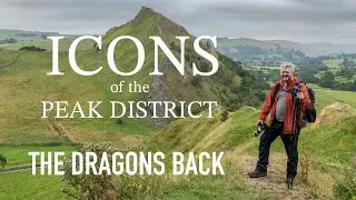 ICONS of the Peak District - The Dragons Back