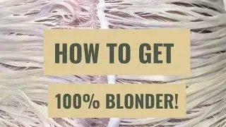 How to get Blonder Results!
