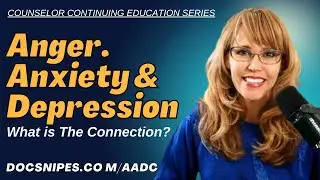 Unraveling the Connection Between Anger, Anxiety and Depression