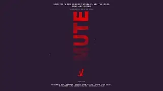 MUTE (2023) | SHORT MOVIE