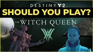 WHY I can't stop playing Destiny 2 The Witch Queen in 2022