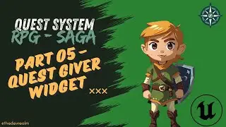 Unreal Engine - RPG - Saga - Quest System - Tutorial - Part 05 - Quest Giver Widget