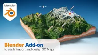 Blender Add-on to import and design custom 3D Map - for Beginners