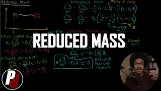Reduced Mass | Physical Chemistry II | 6.2