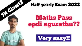 How to pass easily in Class12 Maths??|Easy tips|Half yearly Exam 2023|Important Chapters|TN Class12!