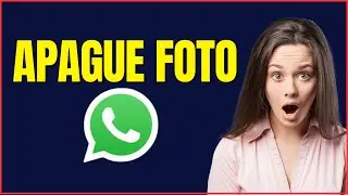 COMO APAGAR FOTO DO WHATSAPP 4