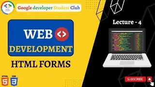 Web Designing Lecture 4: Html Forms