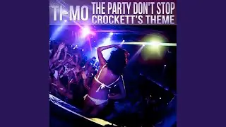 Crockett's Theme (Radio Edit)
