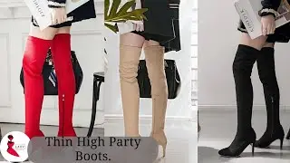 Thin High Party Boots.