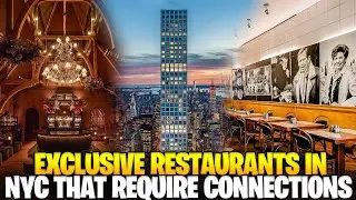 Exclusive Restaurants In NYC That Require Connections