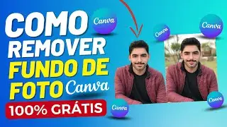 Como Remover Fundo de Foto no Canva em 1 Minuto Tutorial Completo