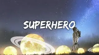 如果我可以做你的超級英雄 : Audien - Superhero 中英字幕 ∥ 西洋歌曲推薦 x 輕電音釋放壓力 #58