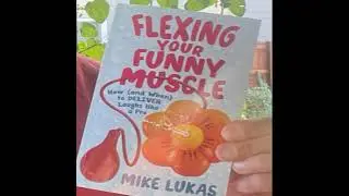 Mike's first set in 10 years and Book 3 Flexing Your Funny Muscle #humor #writers #standupcomedian