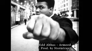 Edd Abbas - Armeed (Prod. by Stormtrap Asifeh)
