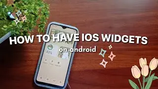 how to have ios 16 widgets on android ♡ | how to use ios widgets on android 🌷✨