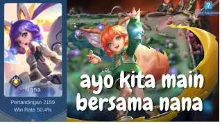 MLBB - GAMEPLAY HERO NANA