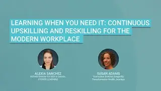 MATRIX LMS Webinar: Continuous Upskilling and Reskilling for the Modern Workplace