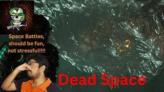 Dead Space: Exploring the Endless Frontier of Space..... What's that???