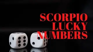 Scorpio July 2021 Lucky Numbers