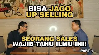 ⭕️ PART 1 | Tips sukses jadi sales! dijamin jago jualan | Brand Strategi UKM Dodi Zulkifli