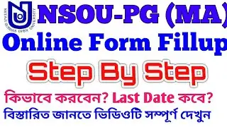 NSOU PG Exam Form Fillup 2019 - 20 Step by Step
