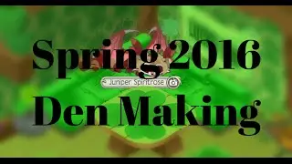 Spring 2016 Den Making (Lucky Clover Style) HD