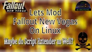 Manual Modding Fallout new Vegas on Linux