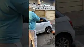 VOCÊ E SUA AMIGA MANOBRANDO O CARRO