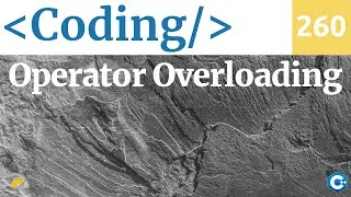 Operator Overloading nel C++ - Video 260 corso di coding