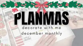 Decorate with Me: December Monthly | PLANMAS Day 7