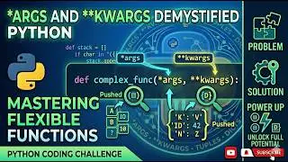 Args and Kwargs Demystified In Python Function
