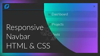 How to build an Animated Responsive Navbar from scratch // HTML & CSS in-depth